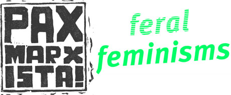 marxista feral feminisms