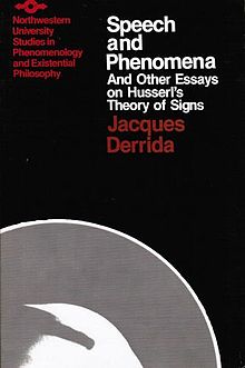 Derrida - Speech and Phenomena