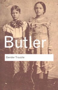 Gender Trouble Judith Butler