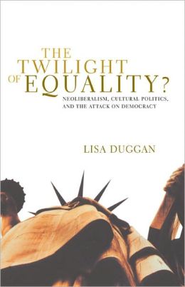 twilight of equality duggan